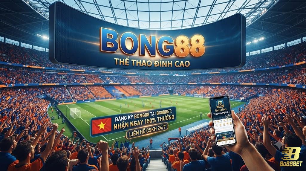 Đăng ký và vào sảnh Bong88 qua Bo88bet: các bước, lỗi và bảo mật