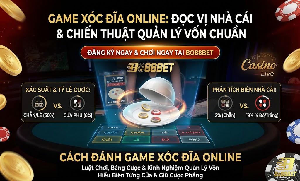 xóc đĩa online tại bo88bet